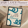 2026 LASER Planner on a surface with text about goal setting and social media content.