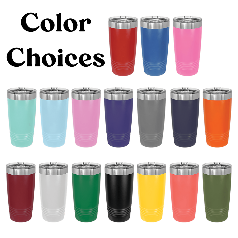 20oz tumbler all colors