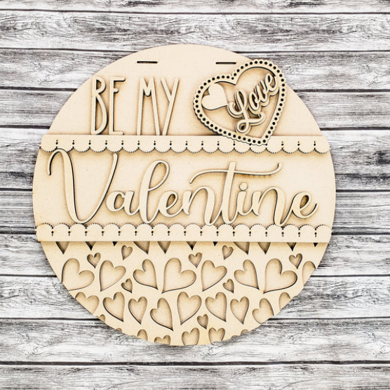 Be My Valentine blank door sign diy kit.