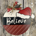Believe Santa Hat finished door sign.