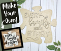 Make your own family puzzle sign. 