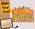 Make your own Pumpkins sign.