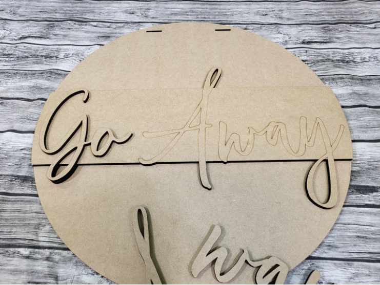 Close up of the unfinished DIY sign.