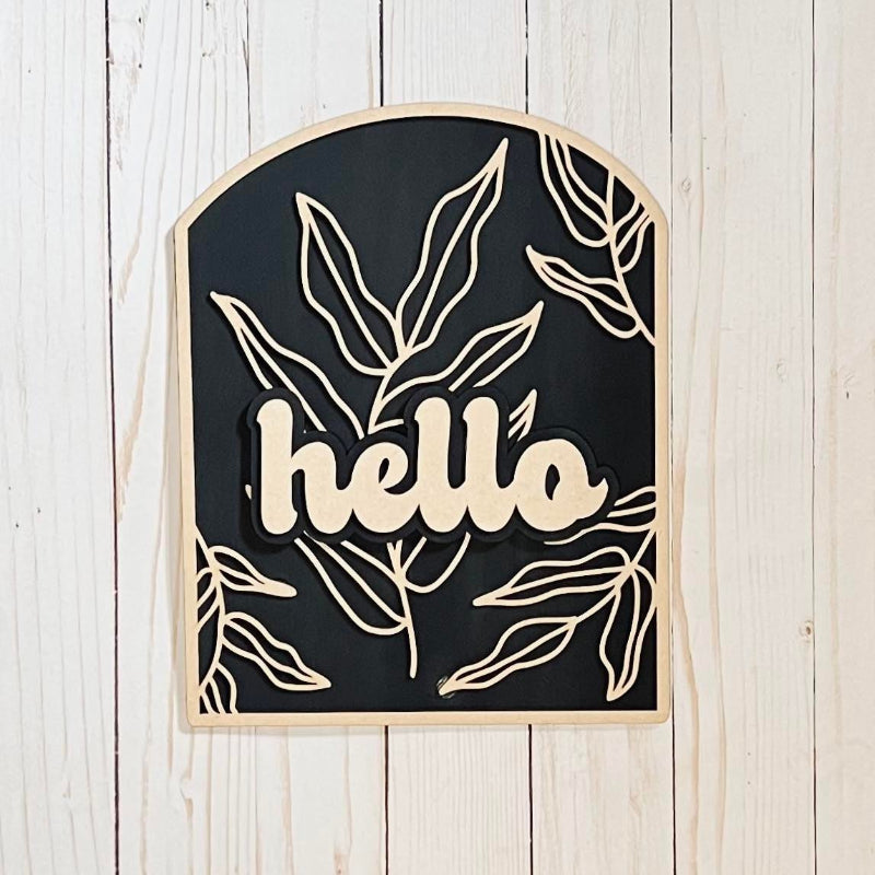 Finish Hello Arch Leaves sign.