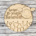 Home Sweet Home where the Herd is DIY door sign for crafters.