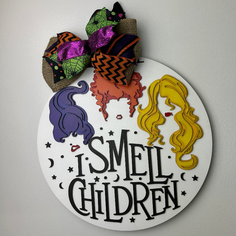 I Smell Children finished door sign.