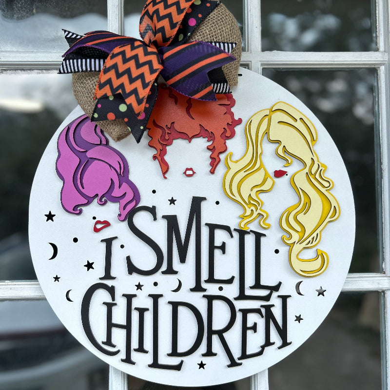 I Smell Children finished door sign.